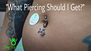 What Piercing Should I Get